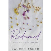 Redeemed (Dirty Air #4) by Lauren Asher